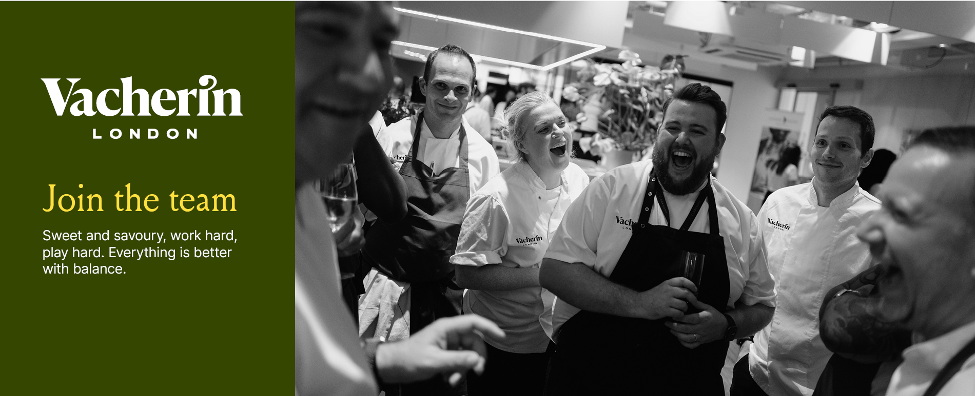 People laughing, some wearing aprons and Vacherin London shirts, "Join the team" text.